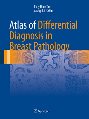 cover image of Atlas of Differential Diagnosis in Breast Pathology